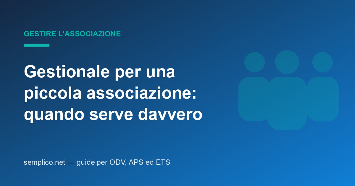 Copertina: gestionale per una piccola associazione, quando serve davvero