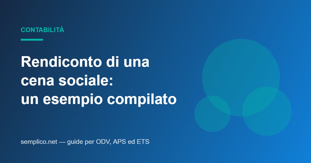 Rendiconto di una cena sociale: un esempio compilato, voce per voce