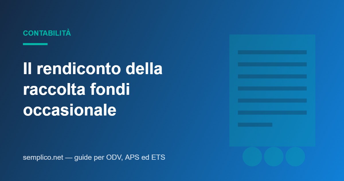 Il rendiconto della raccolta fondi occasionale: come si compila, voce per voce